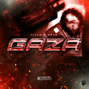 Gaza by Killa, Mata