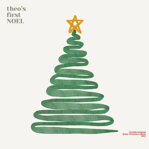 theo's first NOEL