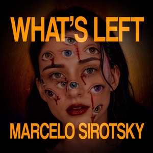 What's Left by Marcelo Sirotsky