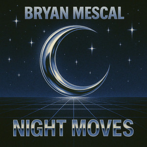 Night Moves by Bryan Mescal, Rave District