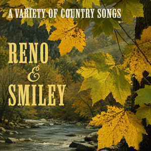 There's Another Baby Waiting for Me Down the Line by Reno & Smiley