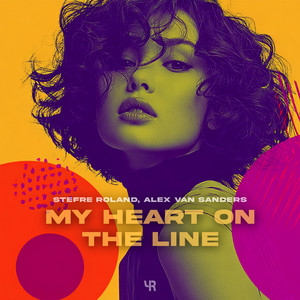 My Heart on the Line by Stefre Roland, Alex Van Sanders