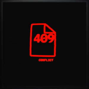 409 Conflict by Lostboy Luka