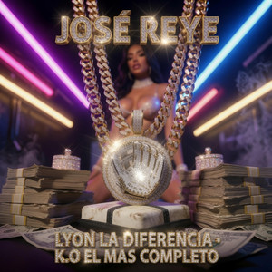 JOSE REYES by Lyon La Diferencia, K.O El Mas Completo