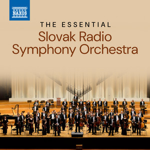 The Essential Slovak Radio Symphony Orchestra