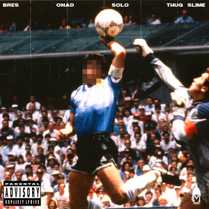 Bres, Solo, Onad & Thug Slime - MARADONA