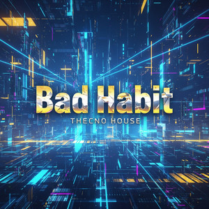 Bad Habit by DJ sowjiro