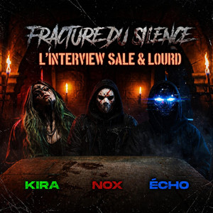 L'interview sale & lourd by Fracture Du Silence
