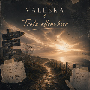 Trotz allem hier by Valeska