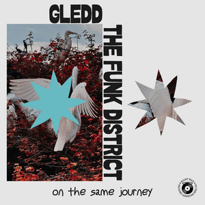 On the Same Journey by Gledd, The Funk District