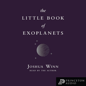 The Little Book of Exoplanets (Unabridged)