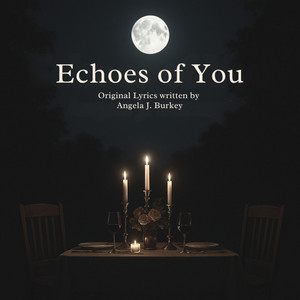 Echoes of You