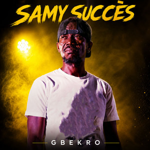 GBEKRO by Samy Succès