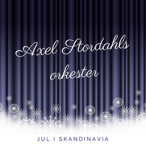 Axel Stordahl and His Orchestra - O Jul med Din Glede