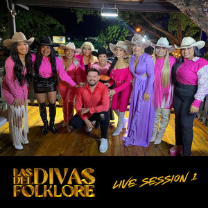 Jesus Cuevas, La Negra Linares, Araima Amezquita & Ana bolivar - Las Divas del Folklore (feat. Mariangela Linares, Victoria Ramos, Vanesa Mendoza, Cristina Maica, Lauret Matey & Joselin Banganho) [Live Session 1]