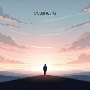 HECTOR HUGO CAZARES CORONA - ENOUGH TO STAY