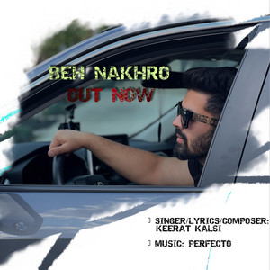 Beh Nakhro by Keerat Kalsi