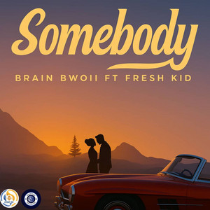 SOMEBODY