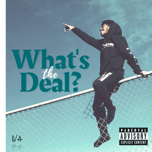 What's the Deal?