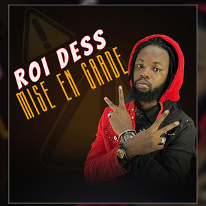 Roi Dess - Mise en garde