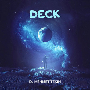 Dj Mehmet Tekin - Deck