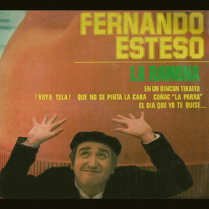 Fernando Esteso - La Ramona