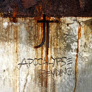 album cover: Apocalypse Pending