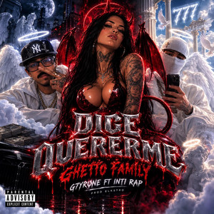 Dice Quererme by G7yrone, Inti Rap