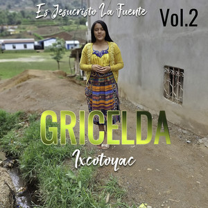 Gricelda Gonzales - Mix Coros
