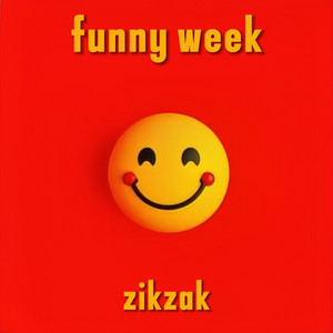ZIKZAK - Funny Boy