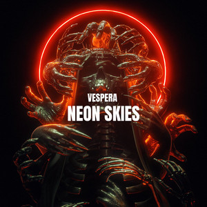 Neon Skies (Radio edit) by Vespera