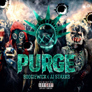 Purge by BoogieWick, JJstaxks