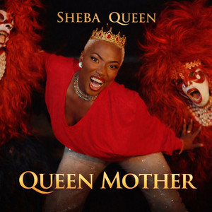 Sheba Queen - Queen Mother