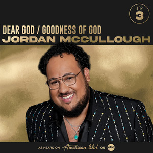 American Idol — Dear God / Goodness of God (2026)