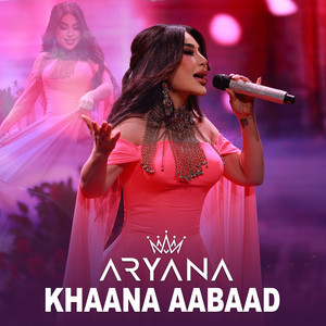 Aryana Sayeed - Khaana Aabaad