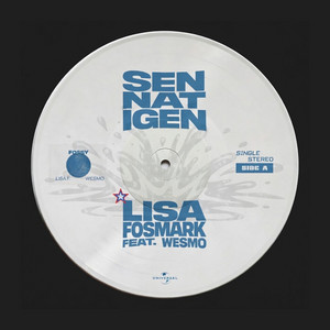 Lisa Fosmark, Wesmo - sen nat igen
