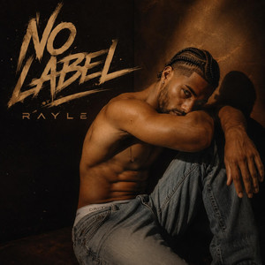 No Label by Rayle