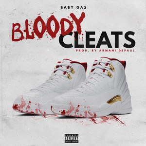 Bloody Cleats by Baby Gas