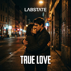 True Love - Original by LabState