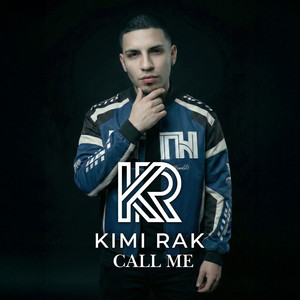 Call Me by Kimi Rak