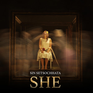 SHE by SIN SETSOCHHATA
