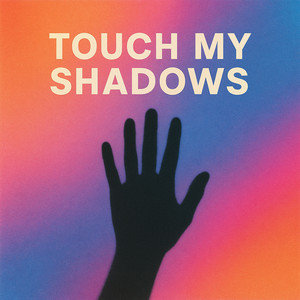 Touch My Shadow by Konghar