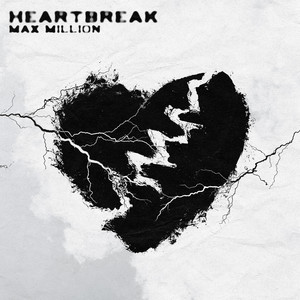 Heartbreak by Max Million