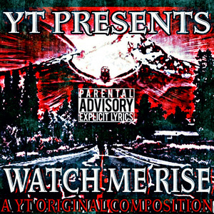 Watch Me Rise