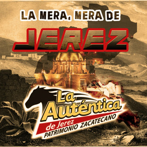 Banda La Auténtica De Jerez - Tu Condena