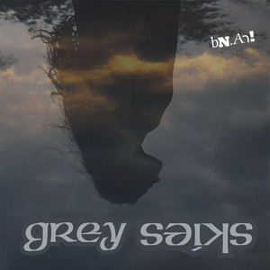 Grey Skies by bN.Aר!