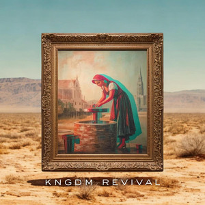 Woman At The Well by KNGDM REVIVAL