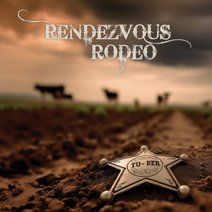 album cover: Rendezvous Rodeo (Live)
