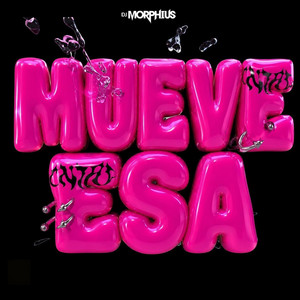 Mueve Esa by DJ Morphius