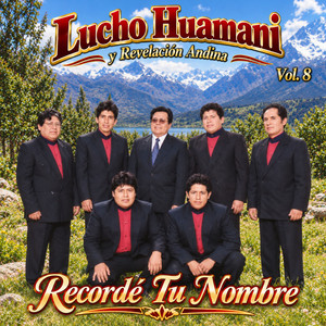 Mix: Esos Tus Ojos / Cuando La Luna Alumbraba by Lucho Huamani, REVELACION ANDINA